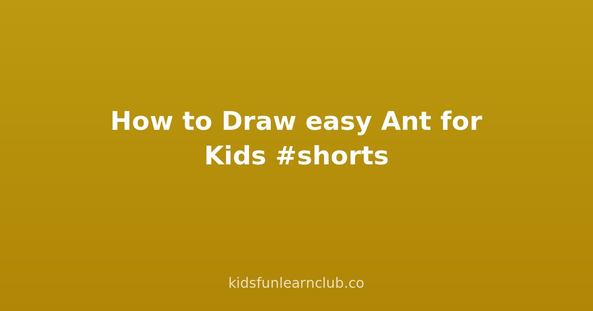 How to Draw easy Ant for Kids #shorts