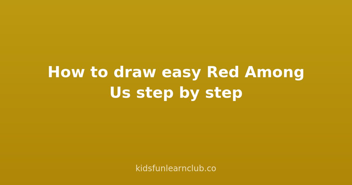 How to draw easy Red Among Us step by step
