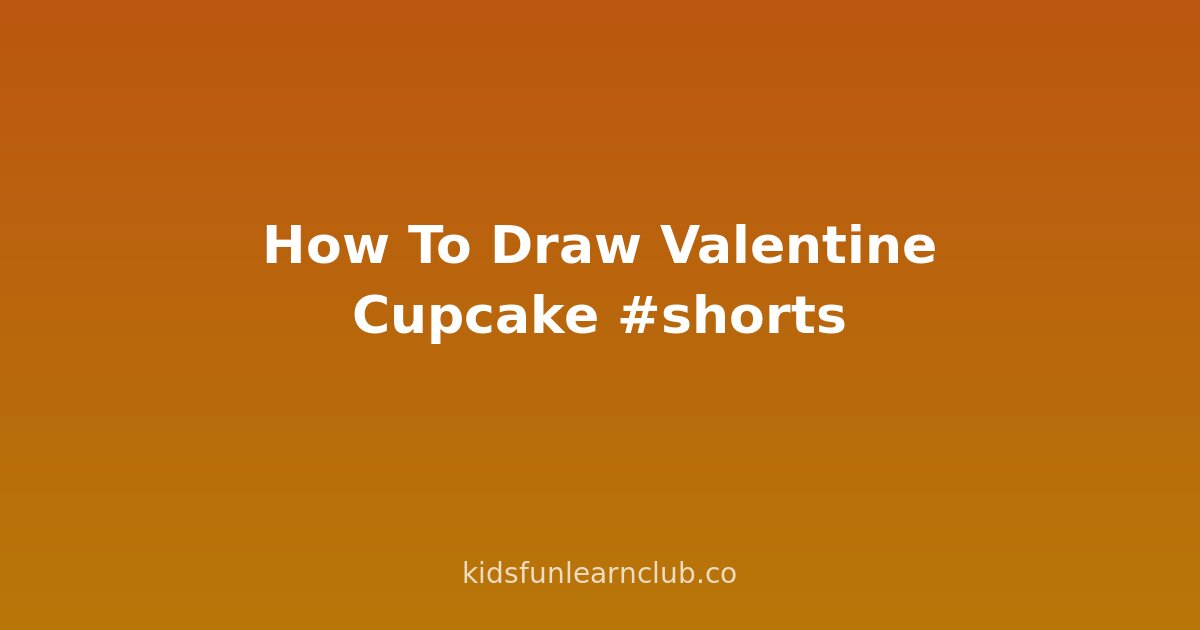 How To Draw Valentine Cupcake #shorts