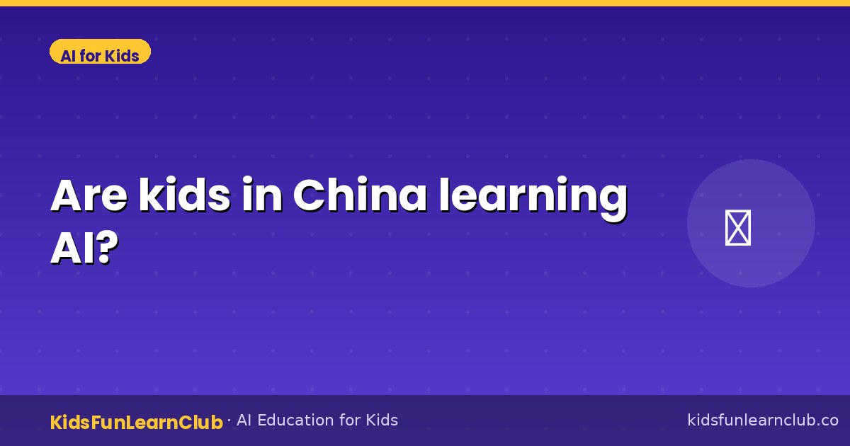 Are kids in China learning AI?