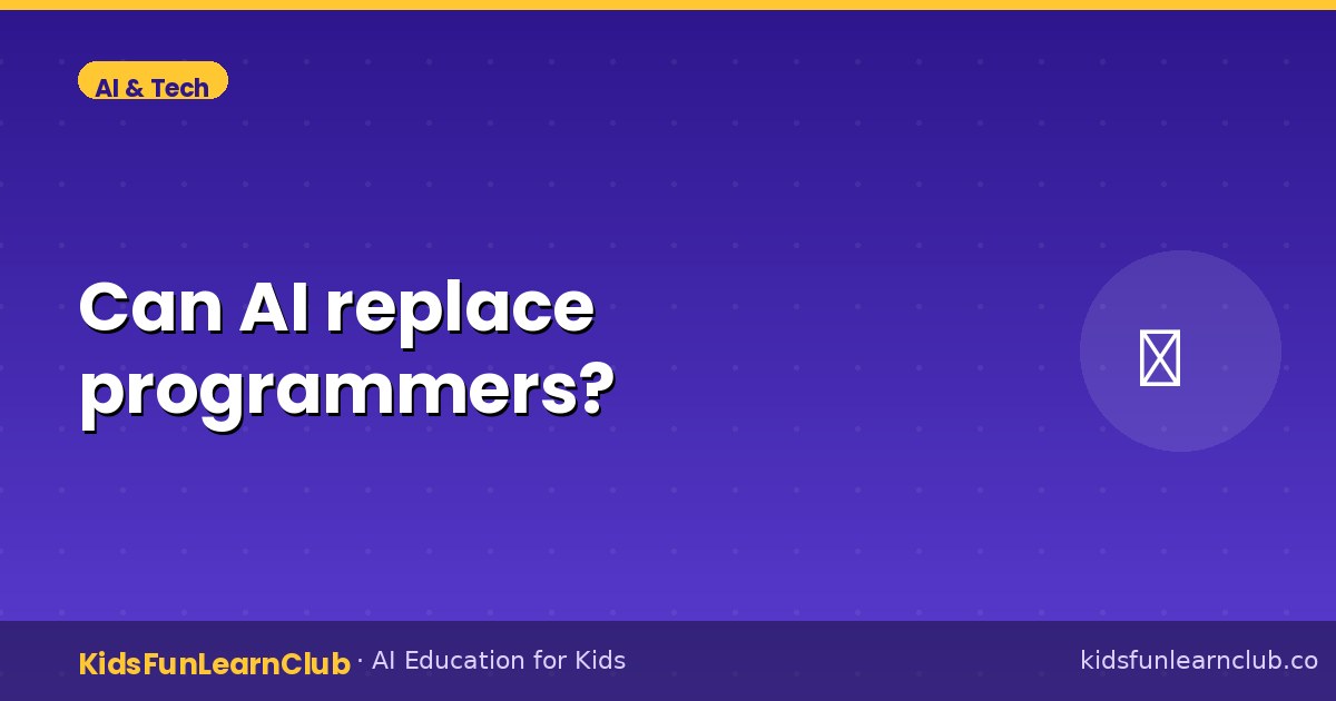 Can AI replace programmers (What Kids Should Know)