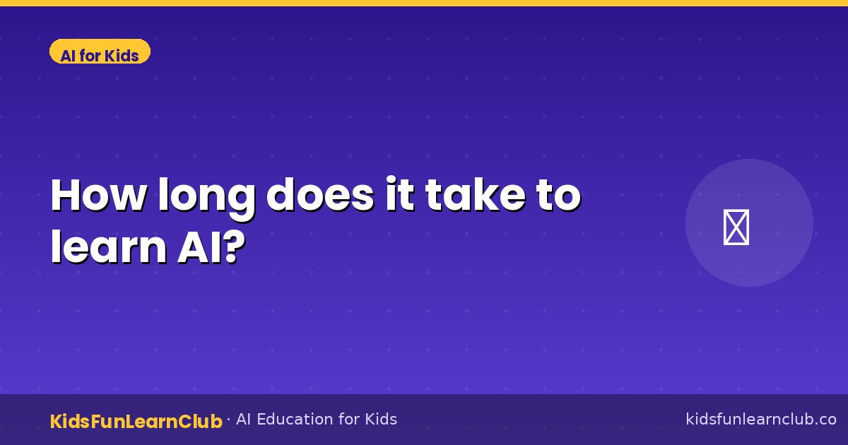 How long does it take to learn AI?