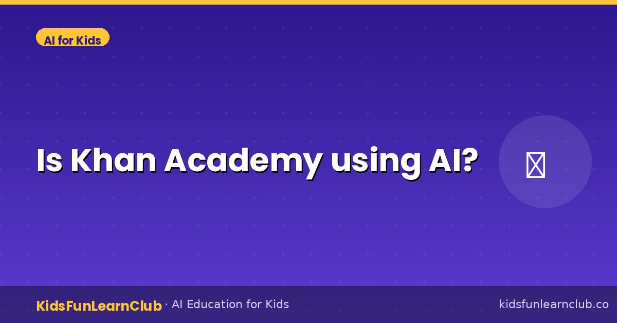Is Khan Academy using AI?