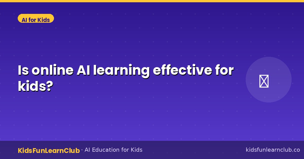 Is online AI learning effective for kids?
